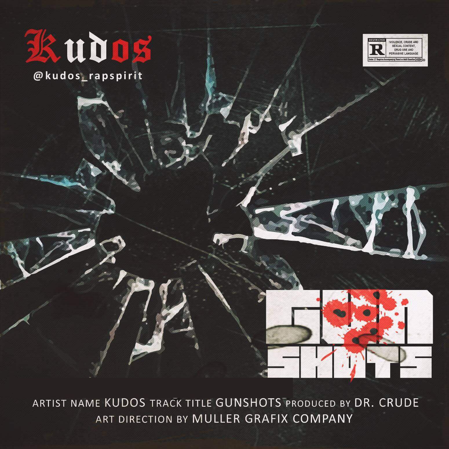 Kudos - Gun Shots (Prod. By Dr. Crude)