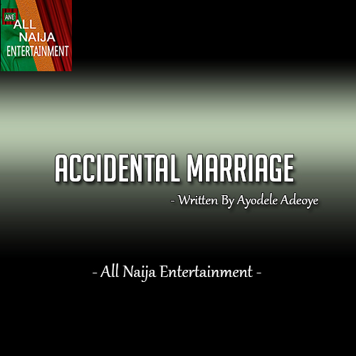 Accidental Marriage