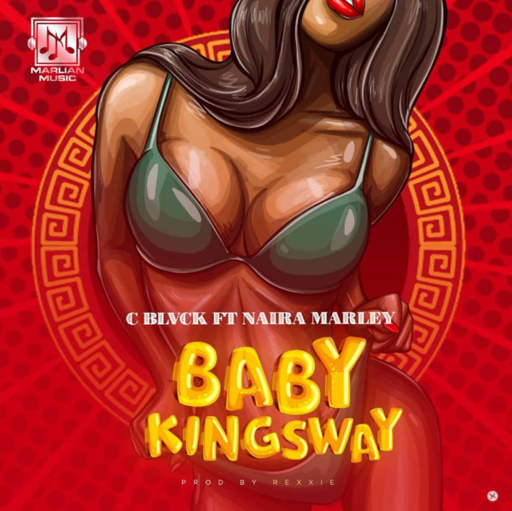 Naira Marley Baby kingsway