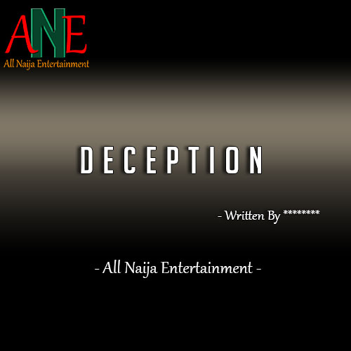 DECEPTION Story