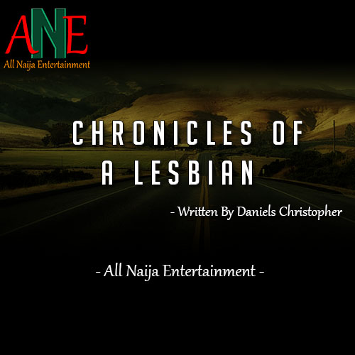 Chronicles of a lesbian