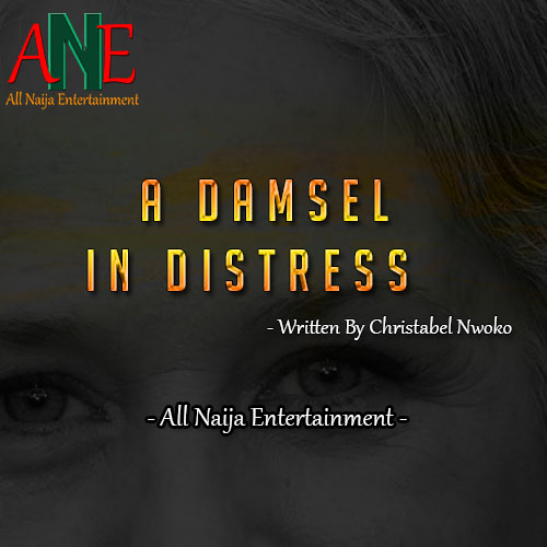 A DAMSEL IN DISTRESS story