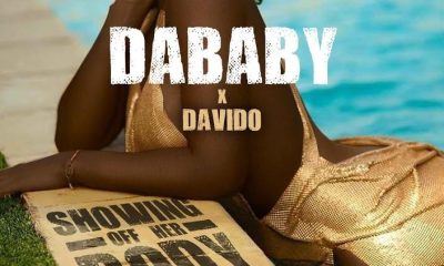 [Music] DaBaby, Davido – SHOWING OFF HER BODY