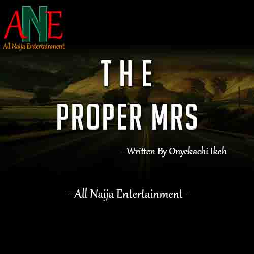 THE PROPER MRS