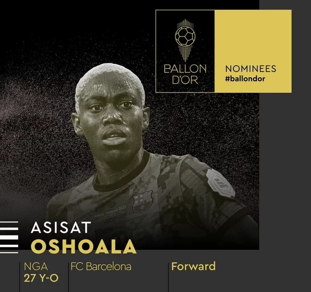 Asisat Oshoala to battle 19 others for 2022 Ballon d'OrAward