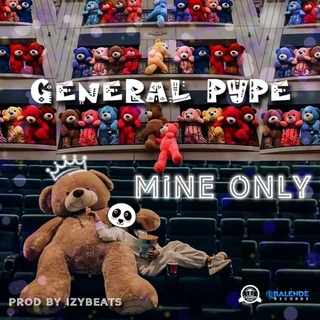 General Pype, a veteran of Afro-Dancehall, offers love hymn with new single, "Mine Only."