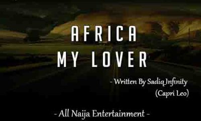 AFRICA MY LOVER by Sadiq_Infinity (Capri Leo) - ANE Story