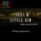 Just A Little Sin by AMAH'S HEART _ ANE Story