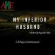 MY INFERIOR HUSBAND by Ayodele Helen