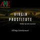 Virgin Prostitute story by Uche Lawrence - ANE Story