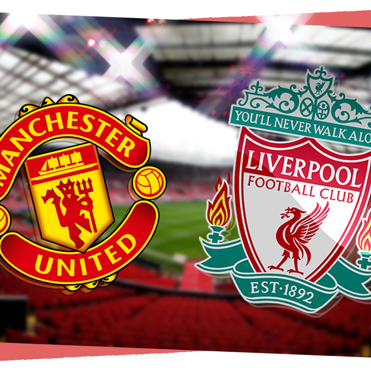 Why Manchester United vs Liverpool kick-off at an unusual time today?