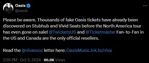 Oasis have released a statement warning North America fans to watch out for fake tickets